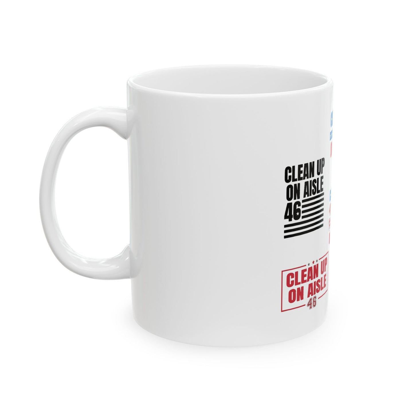 Funny Clean Up Ceramic Mug - 11oz & 15oz - Ideal Gift for Gamers & Office Workers