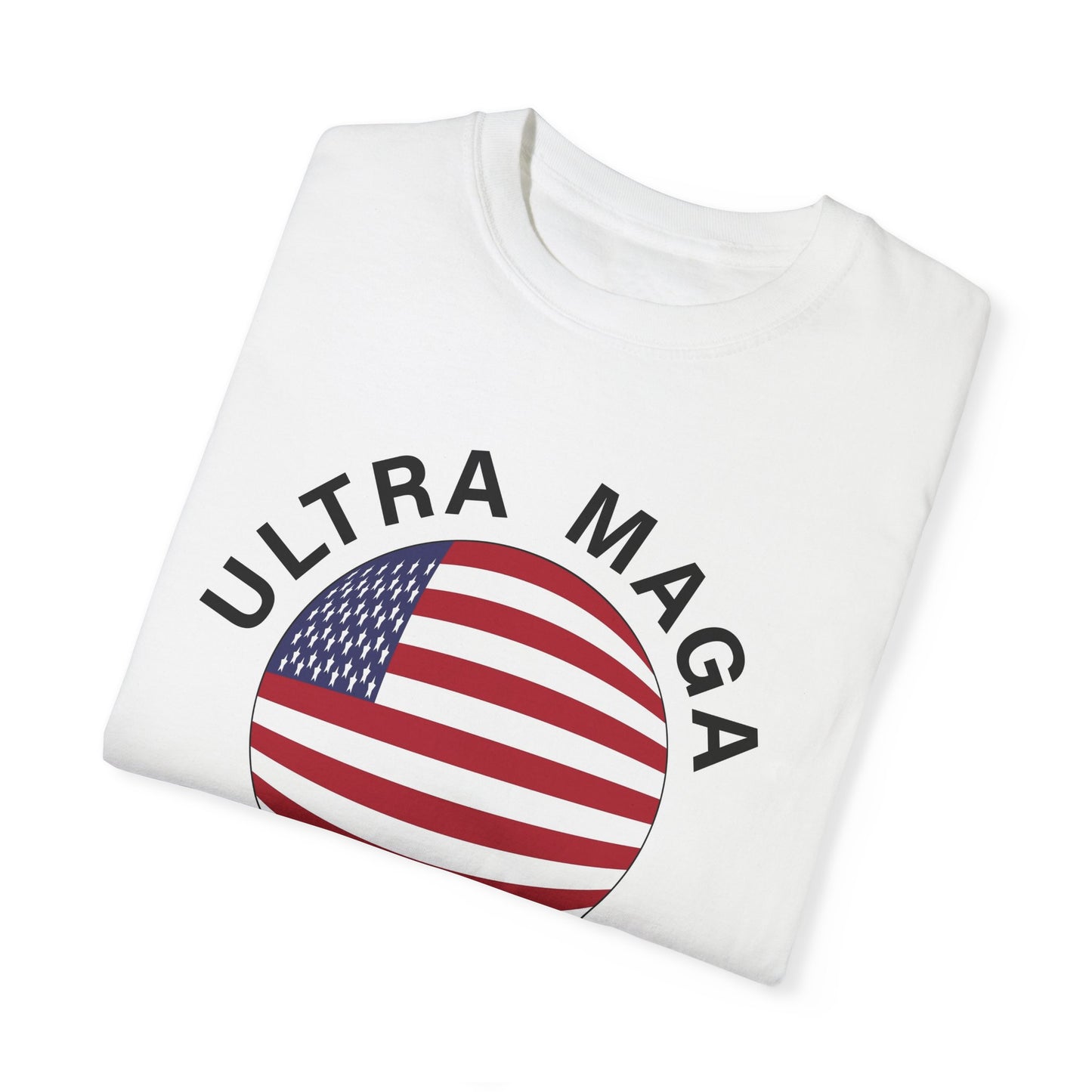 Unisex Garment-Dyed T-Shirt - 'Ultra Maga' American Flag Design
